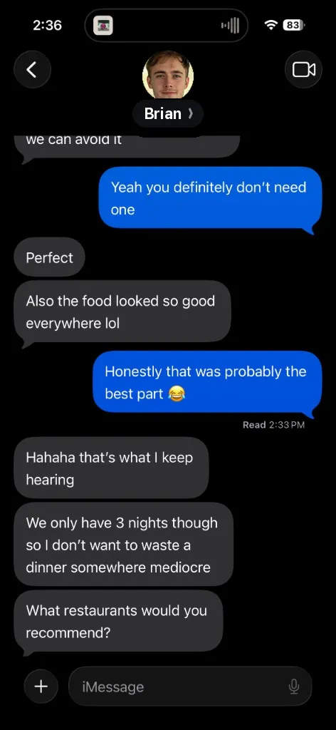 An iMessage conversation with Brian ending in "What restaurants would you recommend?"
